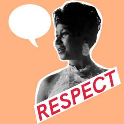 「Respect」: アーレス・フランクリンの魂の歌声と女性解放のメッセージ